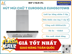 Máy hút mùi chữ T Eurogold EUH05070WB